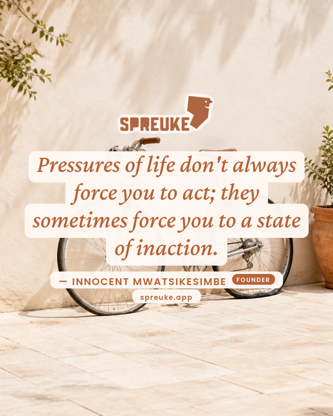 Pressures of life don't always force you to act; they…