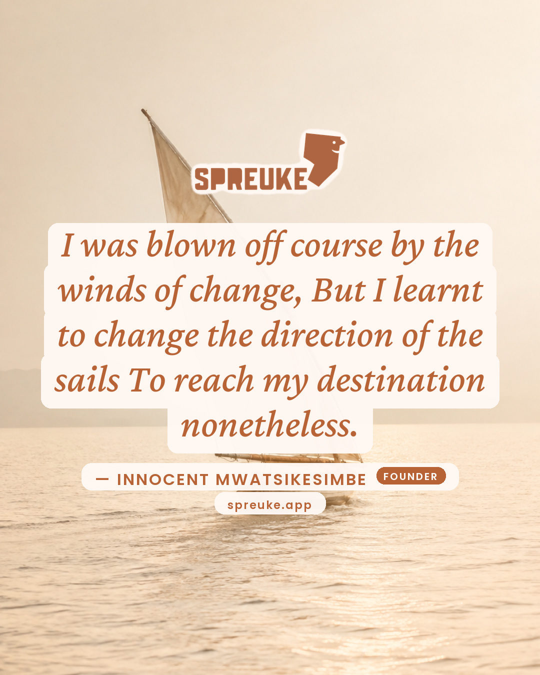 I was blown off course by the winds of change,